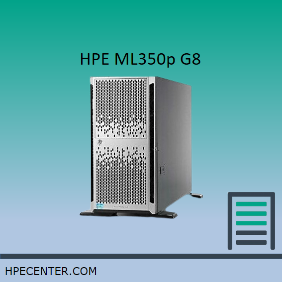 ML350p G8 8SFF ML350p G8